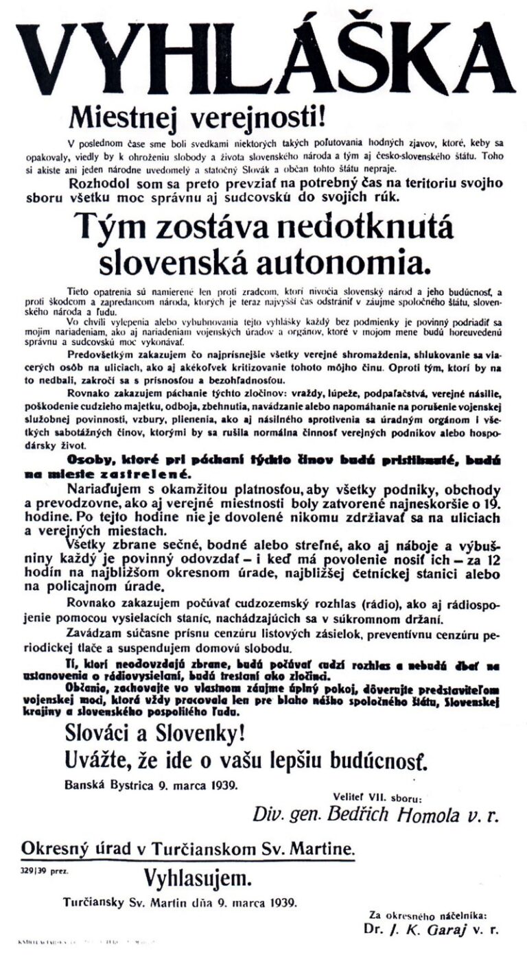 Vyhláška o vyhlásení výnimočného stavu na Slovensku, ktorou vyhlásil generál Homola na Slovensku výnimočný stav.